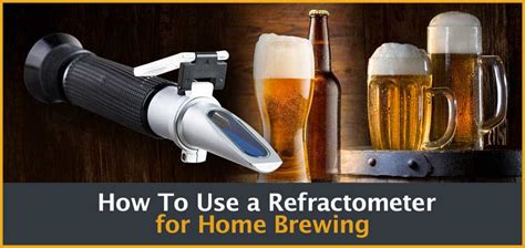 using refractometer after fermentation|refractometer for beer.